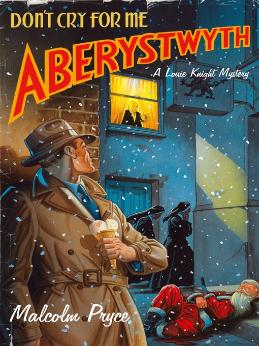 Title details for Don't Cry For Me Aberystwyth by Malcolm Pryce - Available